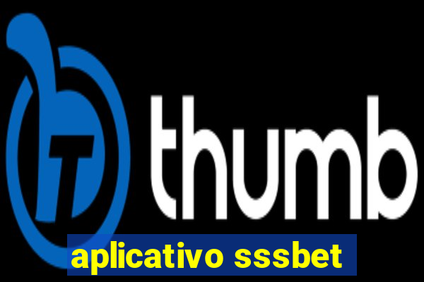 aplicativo sssbet